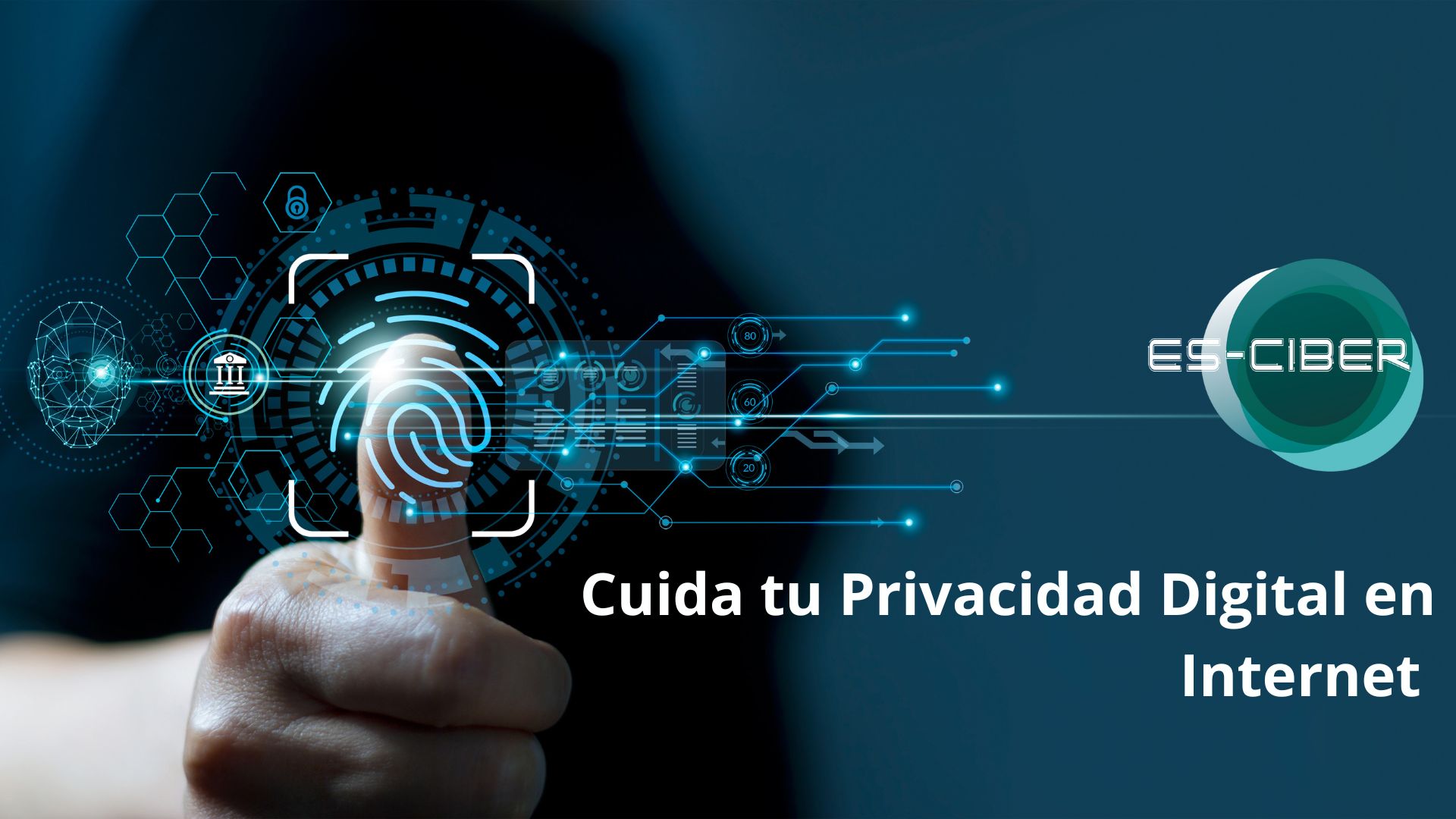 Cuida Tu Privacidad Digital En Internet